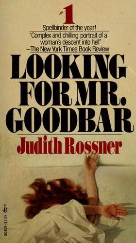 Looking for Mr. Goodbar by Judith Rossner | Open Library