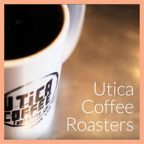 Utica Coffee Roasting Co.: Brand Development - Romanelli Communications