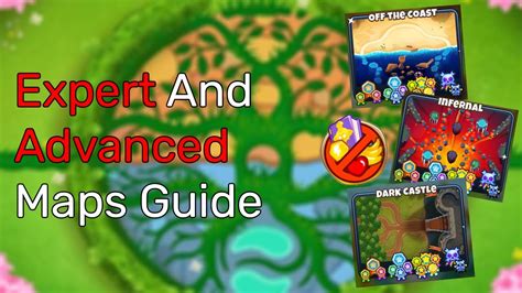 A Quick Guide To Advanced and Expert Maps (BTD 6) | Made In ...