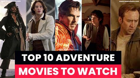 Top 10 Adventure themed Movies on Netflix | Webinfoera