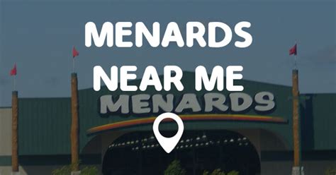 MENARDS NEAR ME - Points Near Me