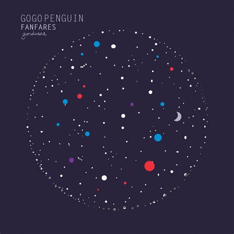 GOND008 - GoGo Penguin - Fanfares (2012) - Gondwana Records