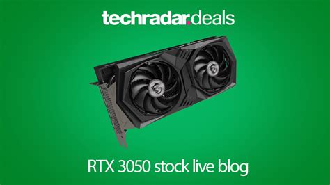 RTX 3050 stock - where to buy Nvidia's latest graphics card | TechRadar