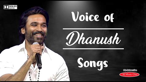 Voice Of Dhanush | Dhanush Hit Songs | Dhanush love songs | Dhanush Tamil Songs | #trending | # ...