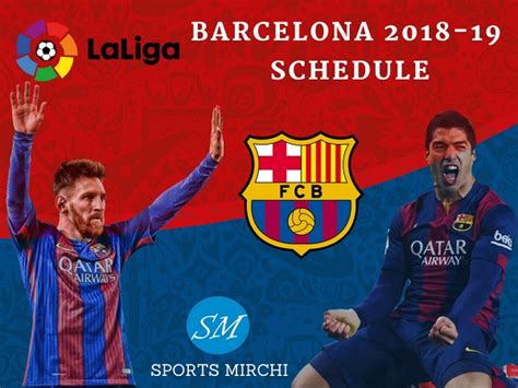 La Liga 2018-19: Barcelona Fixtures, Full Schedule, Dates | Sports Mirchi