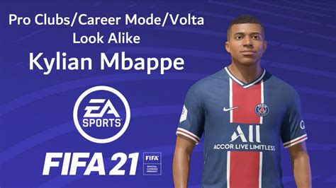Kylian Mbappe Look Alike - Fifa 21 - Pro Clubs/Career Mode/Volta - YouTube