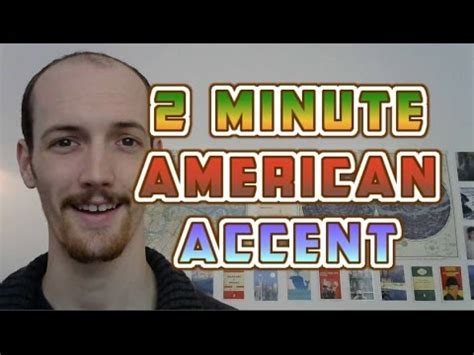 How To Do A General American Accent In UNDER TWO MINUTES - YouTube