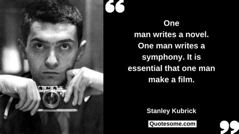 Stanley Kubrick Quotes