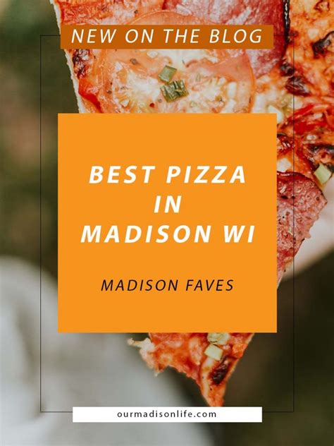 BEST PIZZA in MADISON WI - Favorite Pizza Places in Madison Wi