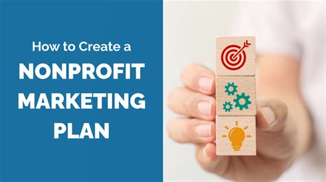 How to Create a Nonprofit Marketing Plan