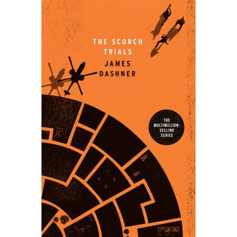 The Scorch Trials Book Age Rating : The Scorch Trials By James Dashner ...