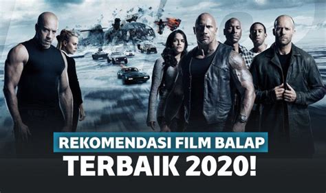 20 Rekomendasi Film Balap Mobil Terbaik dengan Beragam Aksi