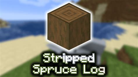 Stripped Spruce Log - Wiki Guide - 9Minecraft.Net