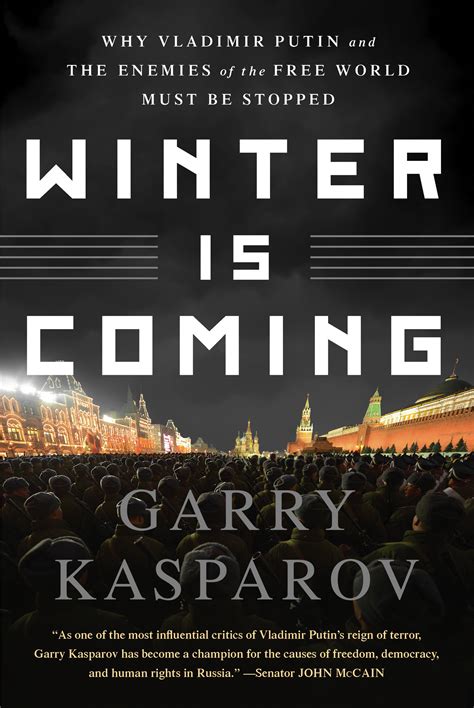 Winter Is Coming by Garry Kasparov | Hachette Book Group