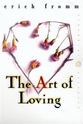 Parrhesia: "The Art of Loving" by Erich Fromm