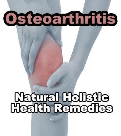 Osteoarthritis Natural Treatments - WholesomeONE | Natural remedies for osteoarthritis, Holistic ...