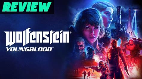 Wolfenstein: Youngblood Review - YouTube