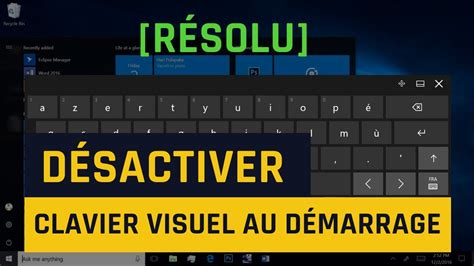 Comment désactiver le clavier visuel au démarrage de Windows 10 - YouTube