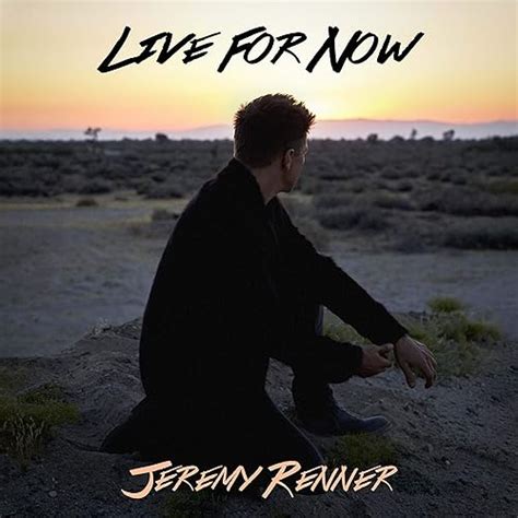 Live for Now by Jeremy Renner on Amazon Music - Amazon.co.uk