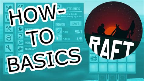 TIPS AND TRICKS | HOW TO USE TOOLS | RAFT How to Basics | Raft Beginner tutorial [2018]| - YouTube