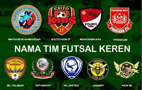 Kumpulan Nama Tim Futsal Keren Amp Logonya Lengkap Terbaru - Riset