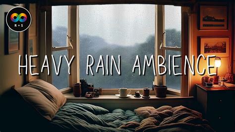 Heavy Rain Ambience 🌧️ Relaxing Heavy Rainstorm • Rain Ambience • Cozy Bedroom Sleep Sound - YouTube