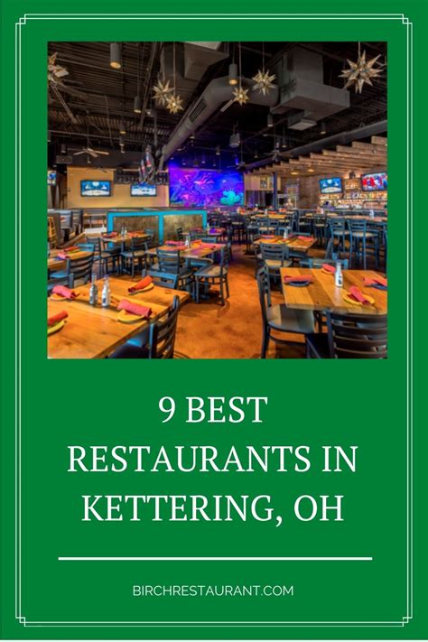 9 Best Restaurants in Kettering, OH (Reviews, Photos, Maps)