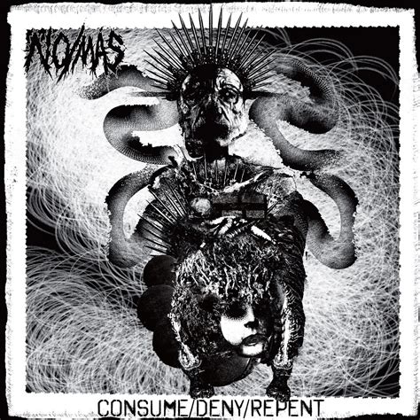 No/Más Announce New Album \\\'Consume / Deny / Repent\\\', Share New ...