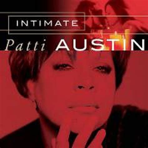 Patti Austin - Intimate Patti Austin (CD) - Amoeba Music