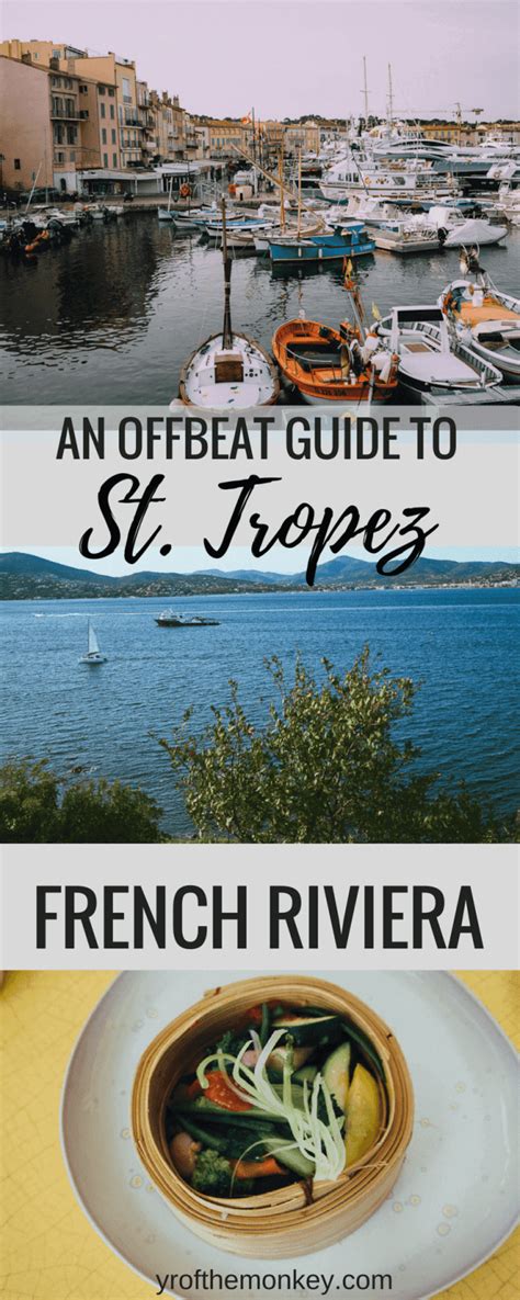 Beyond St Tropez nightlife: Top 6 things to do in St Tropez, French Riviera