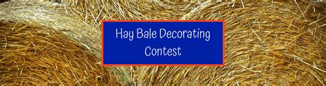 Hay Bale Decorating Contest 2019 - UF/IFAS Extension Suwannee County