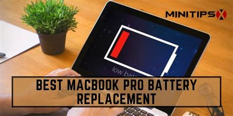 7 Best MacBook Pro Battery Replacement That Are Safe to Try