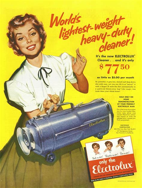 Electrolux, 1950s advertisement - OMG! I had one of these - not nearly as good as advertised ...