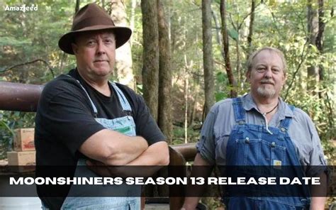 When Will Moonshiners Season 13 Release?- Everything we know so far ...