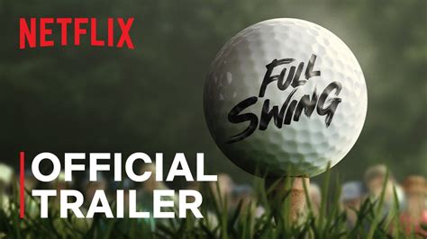 Full Swing | Official Trailer | Netflix - YouTube