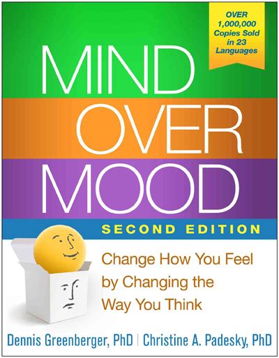 Mind Over Mood: Change How You Feel by Changing the Way You Think | Science Book a Day