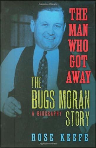 😂 Who was bugs moran. Bugs Moran Biography. 2019-01-05