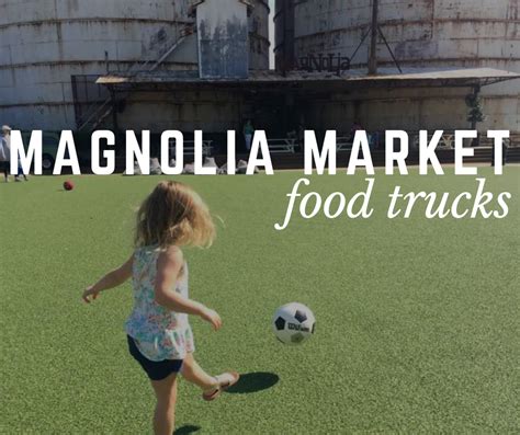 Eating At Magnolia | Magnolia Market's Food Trucks