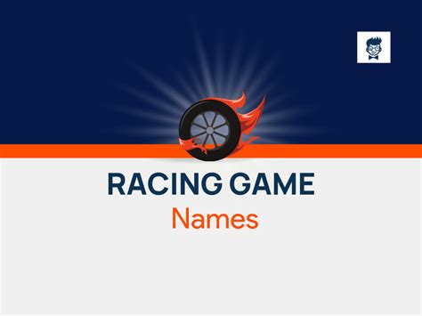 600+ Best Racing Game Names Ideas - BrandBoy