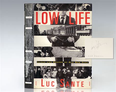 Low Life Luc Sante First Edition Signed