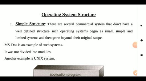 Operating system structure- simple structure, Layered Structure, Kernel ...