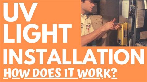 UV Light Installation HVAC (How Does UV Light Work?) - YouTube