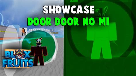 SHOWCASE da Door Door No Mi - A Nova FRUTA DA PORTA no Blox Fruits ...