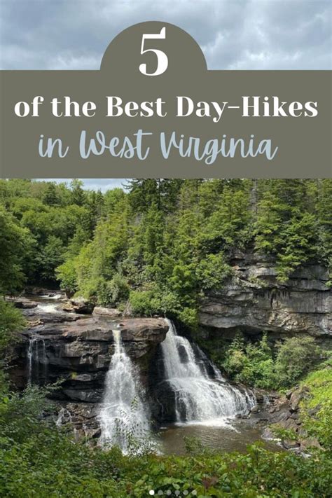 Go Hiking In West Virginia At These 5 Breathtaking Locations - Crystal Carder