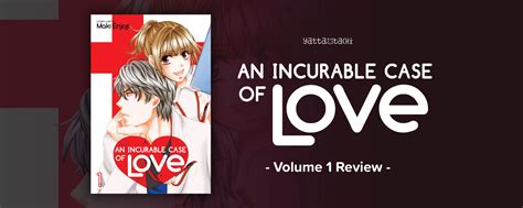 An Incurable Case of Love Volume 1 Review | Yatta-Tachi