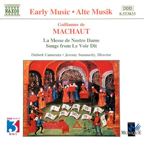 Guillaume de Machaut - Oxford Camerata, Jeremy Summerly - La Messe De ...