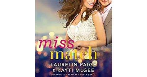 Miss Match (Miss Match, #1) by Laurelin McGee