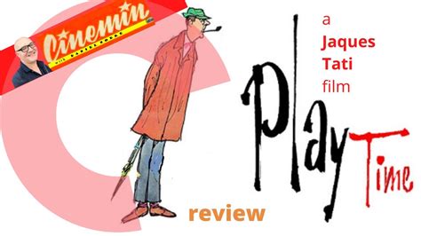 PLAYTIME by Jacques Tati 1967 CINEMIN movie review - YouTube