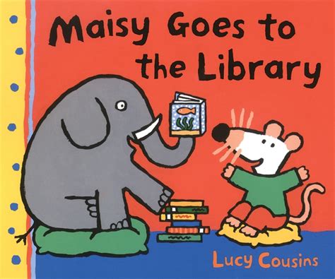 Lucy Cousins on Maisy’s World | Children's Book Council