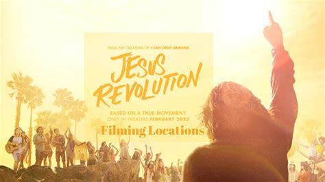 Jesus Revolution Filming Locations | 2023